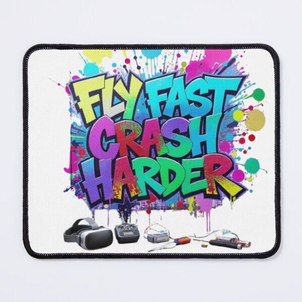 Item preview, Fly Fast, Crash Harder – FPV Drone Racing Graffiti Design | Gift for Drone Pilots & Quadcopter Lovers designed and sold by FixundFiffig.