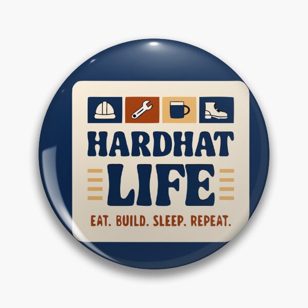 Item preview, Hardhat Life Vintage Badge - Eat. Build. Sleep. Repeat. - Construction Worker designed and sold by pixelated_echoes.