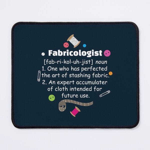 Item preview, Fabricologist Funny Quilter Seamstress Dressmaker Apparel and Gifts designed and sold by ClaudiaSantana.