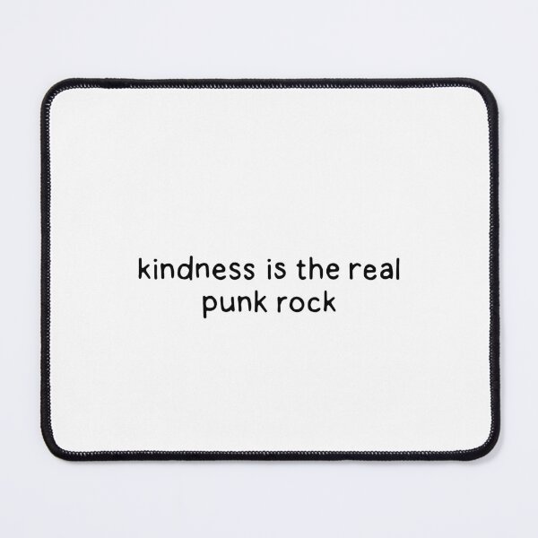 Item preview, Kindess is real punk rock designed and sold by dontqu0teme.