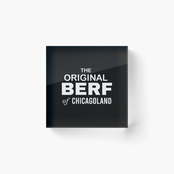 Item preview, The Original Berf Of Chicagoland Funny Printing Mistake 		 designed and sold by nfpnorsbxp51.