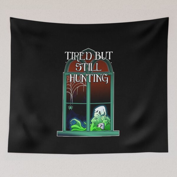 Item preview, Tired But Still Hunting – Ghost Coffee Design designed and sold by falenadreams.