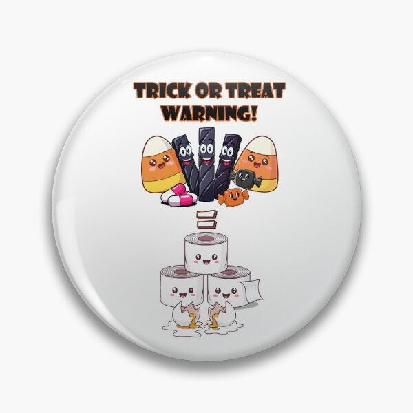 Item preview, Trick or Treat Warning - Funny Advisory designed and sold by 3MillsDesign.