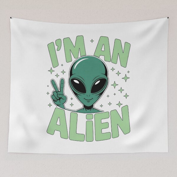 Item preview, I'm An Alien designed and sold by LTStudioArts.