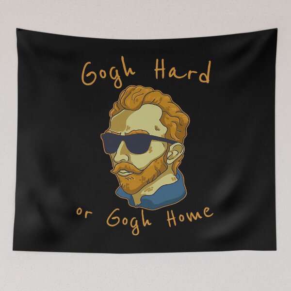 Item preview, Vincent Van Gogh Hard Or Go Home Artist Humor Pun 		 designed and sold by xmmscctwejl58.