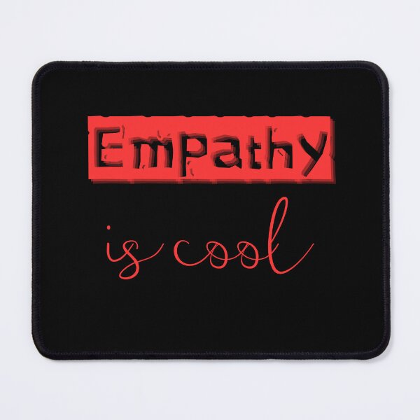 Item preview, Empathy is cool designed and sold by Agu210.