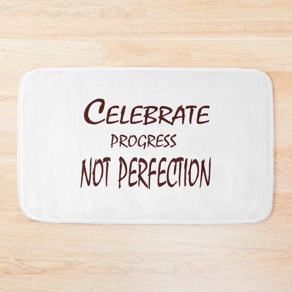 Item preview, Celebrate Progress, Not Perfection – Growth Mindset Quote Design designed and sold by ArtNestVerse.