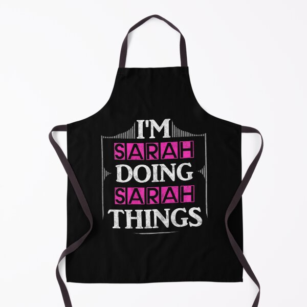 Item preview, I'm Sarah Doing Sarah Things Funny Forename designed and sold by licybphzs91.