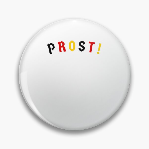 Item preview, Prost Oktoberfest beer festival beer gardens German flag designed and sold by snowry.