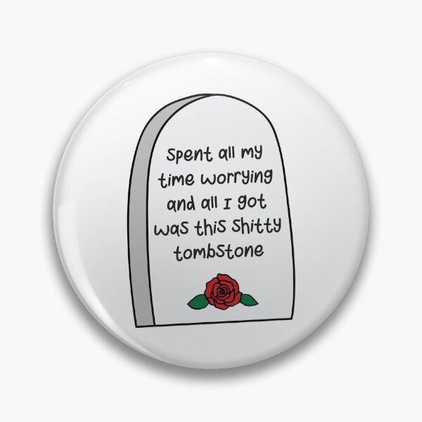 Item preview, Funny Tombstone Worry Quote Illustration designed and sold by barbaraborrase.