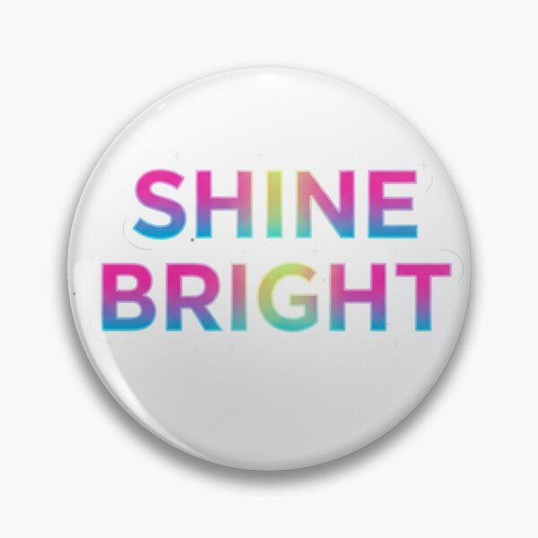 Item preview, Shine Bright – Neon Glow Motivational Quote Design designed and sold by Happyfreedom.