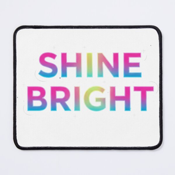 Item preview, Shine Bright – Neon Glow Motivational Quote Design designed and sold by Happyfreedom.