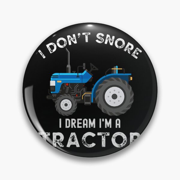Artikelvorschau, Ich schnarche nicht, ich träume, ich bin ein Traktor. Lustiger Bauer, Traktor, Retro 1 entworfen und verkauft von nfpnorsbxp51.