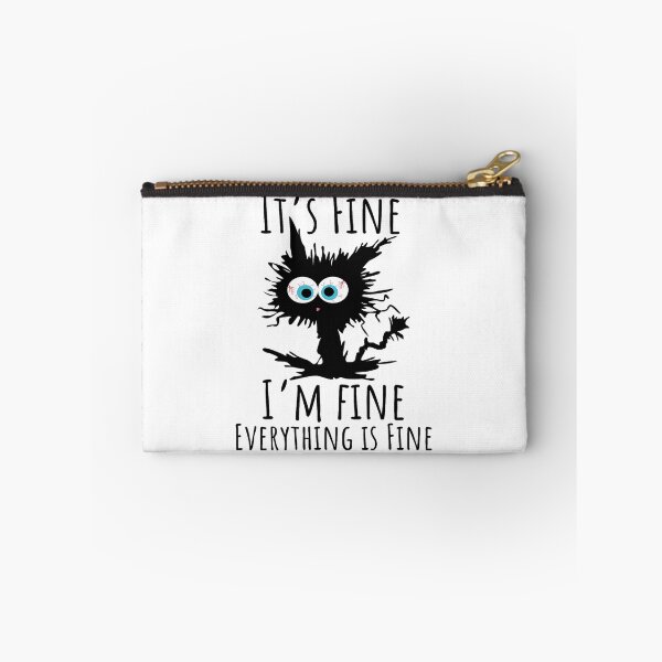 Item preview, IT’S FINE IM FINE Everything Is Fine Funny Cat 	2	 designed and sold by nuurehekog.