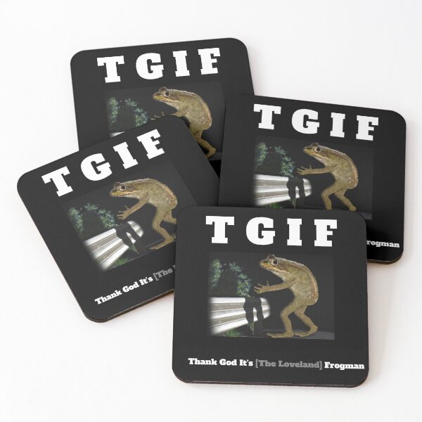 Item preview, TGIF Loveland Frogman designed and sold by memorablequote.