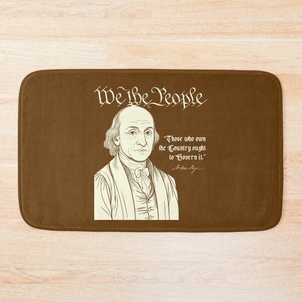 Item preview, We the People - John Jay Those Who Own the Country Quote designed and sold by CRHPOD20.