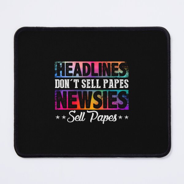 Item preview, HEADLINES DON'T SELL PAPES NEWSIES SELL PAPES Pullover 		 designed and sold by bgnodhuk32.