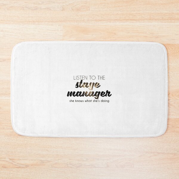 Item preview, The Stage Manager Knows  	 designed and sold by kvkeoacld39.