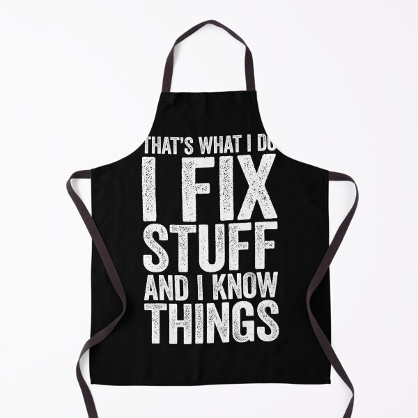 Item preview, I Fix Stuff and I Know Things Mechanic designed and sold by nfpnorsbxp51.