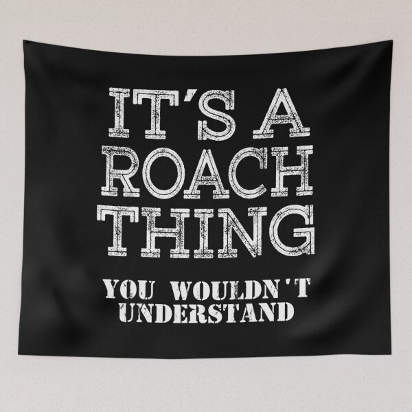 Item preview, Its A ROACH Thing You Wouldnt Understand Matching Family 		 designed and sold by djeudarisian.