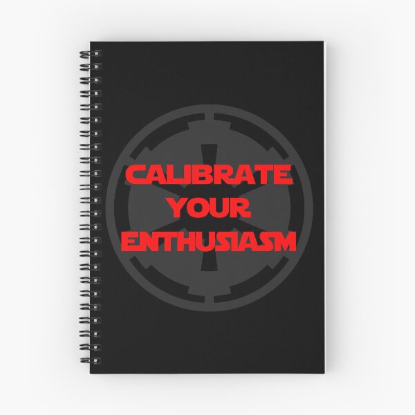 Item preview, Andor ISB Inspired: Calibrate Your Enthusiasm designed and sold by KindOfABigDealTees.