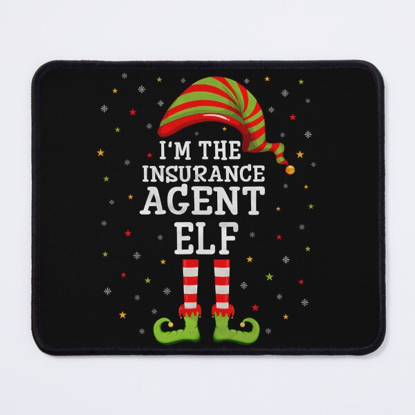 Item preview, Insurance Agent Elf Christmas I'm the Insurance Agent Elf designed and sold by lirdondedejg.
