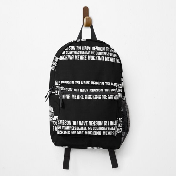 Item preview, I Have Reason To Believe The Squirrels Are Mocking Me 		 designed and sold by nfpnorsbxp51.