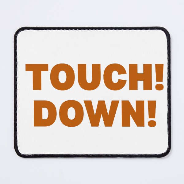 Item preview, Touch Down! designed and sold by wildcatshop29.