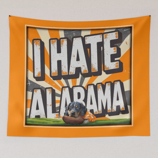 Item preview, Tennessee Bluetick Coonhound LiL Peyton - I Hate Alabama designed and sold by Pickle Wicked Designs.