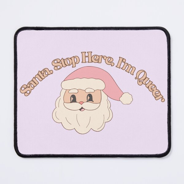 Item preview, Santa Stop Here I’m Queer Festive LGBTQ Holiday Pride designed and sold by StrictlyPride.