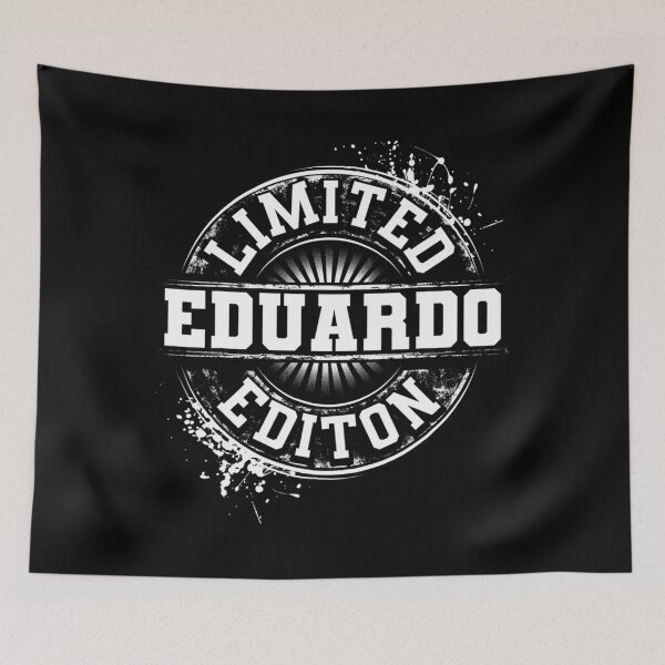 Item preview, EDUARDO Limited Edition Funny Personalized Name Joke 	 		 designed and sold by gxfbxdyz59.