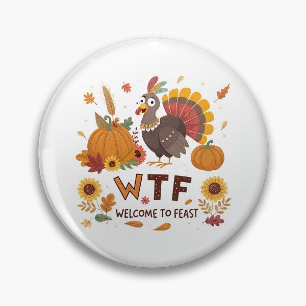 Item preview, WTF Thanksgiving Feast Tee – Welcome to the Feast Table with Pumpkins, Turkey & Fall Vibes designed and sold by Zyorakhi Fashion.