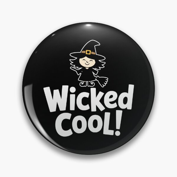 Item preview, Wicked Cool! Funny Witch Pun designed and sold by PMCreative.