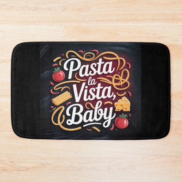 Item preview, Pasta la Vista, Baby – A Saucy Twist on Culinary Comedy designed and sold by ForeverPrintsOK.
