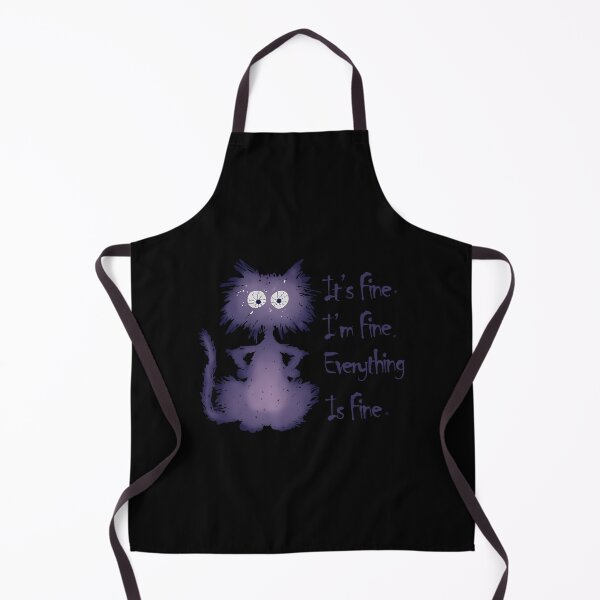 Item preview, IT’S FINE IM FINE Everything Is Fine Funny Cat 1 designed and sold by djeudarisian.