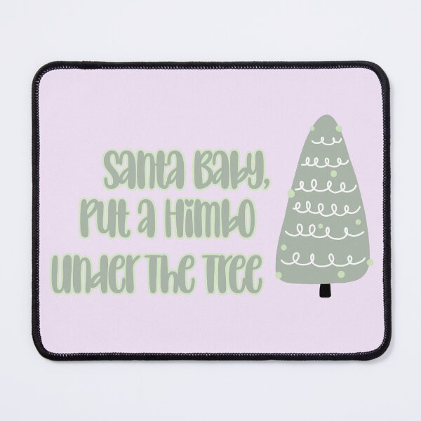 Item preview, Santa Baby Put a Himbo Under the Tree Cheeky Queer Holiday designed and sold by StrictlyPride.