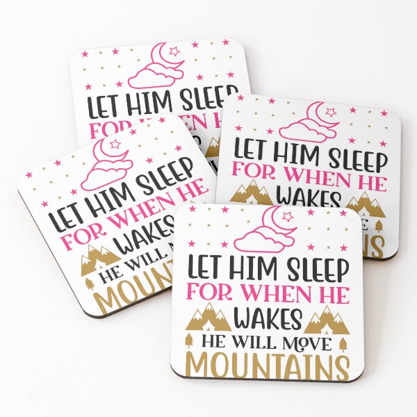 Item preview, Let Him Sleep For When He Wakes He Will Move Mountains – Inspirational Shirt designed and sold by AgnieszkaTees.