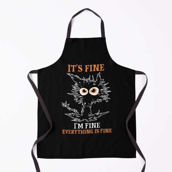 Item preview, IT’S FINE IM FINE Everything Is Fine Funny Cat 3 designed and sold by djeudarisian.