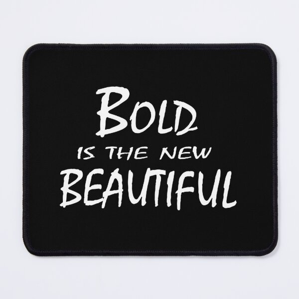 Item preview, Bold is the New Beautiful – Confidence Empowerment Quote Design designed and sold by ArtNestVerse.