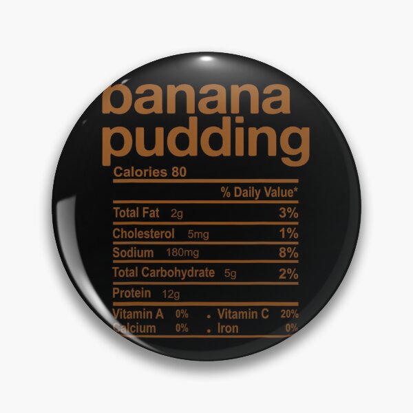 Item preview, Banana Pudding Nutrition Facts Funny Thanksgiving Christmas 		 designed and sold by mikvaaishwerj.