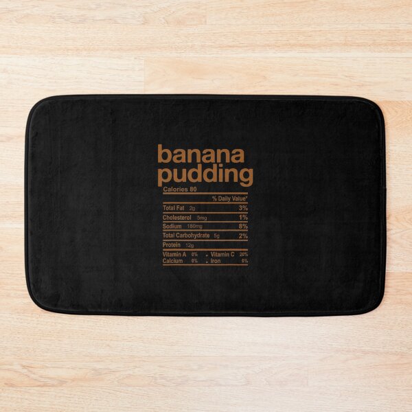 Item preview, Banana Pudding Nutrition Facts Funny Thanksgiving Christmas 		 designed and sold by mikvaaishwerj.