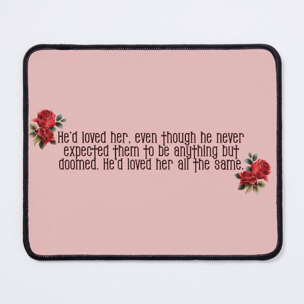 Item preview, Alchemised by SenLinYu Quote He Loved her designed and sold by baranskini.