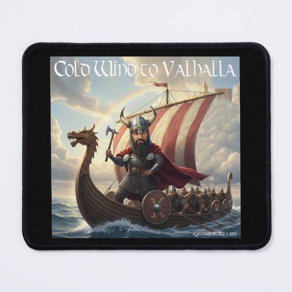 Item preview, Cold Wind to Valhalla designed and sold by EyeMagined.