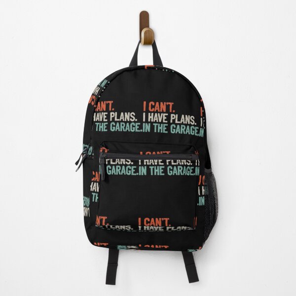Item preview, I Can't I Have Plans In The Garage Mechanic DIY Saying designed and sold by pingultimipa6.