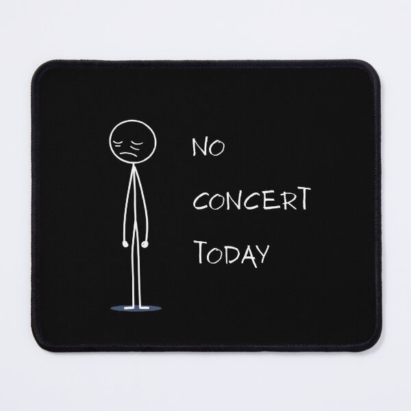 Item preview, No Concert Today designed and sold by Przemagobart.