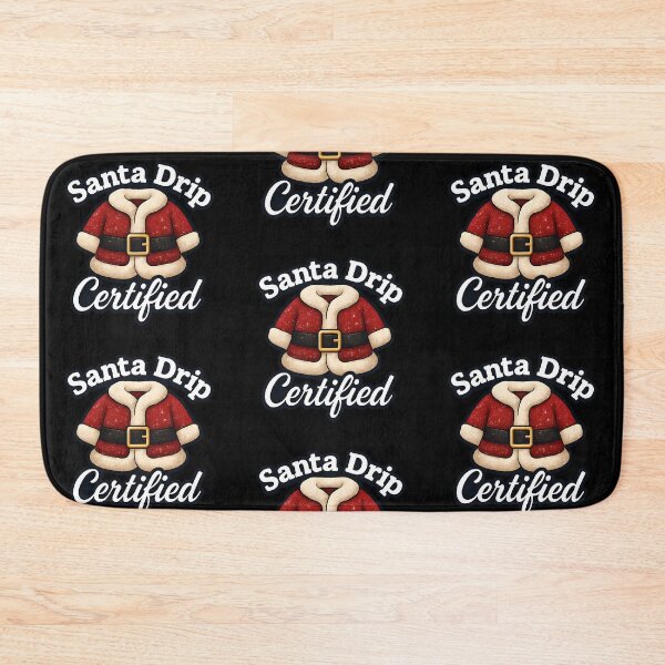 Item preview, Santa Drip Certified designed and sold by Raluk.