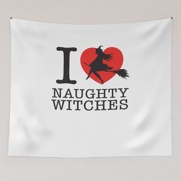 Item preview, I Love Naughty Witches designed and sold by shitpostee.