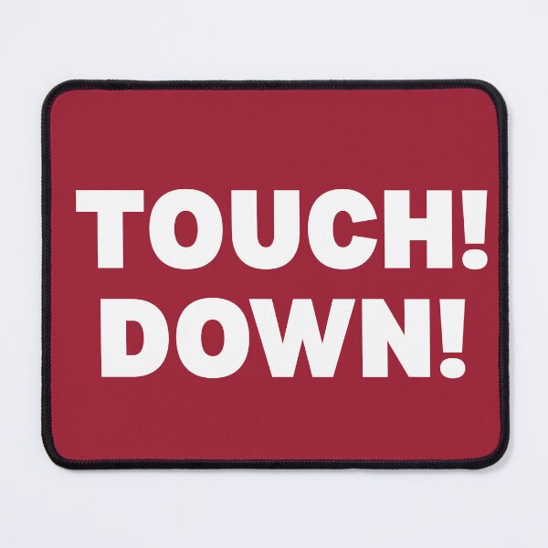Item preview, Touch Down! designed and sold by wildcatshop29.