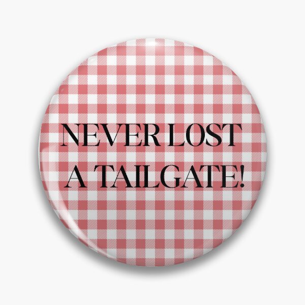 Item preview, Never Lost a Tailgate designed and sold by wildcatshop29.