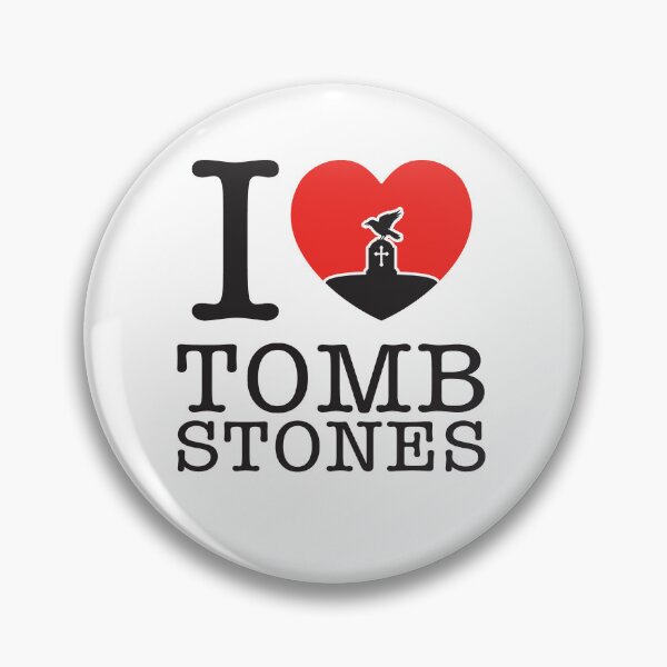 Item preview, I Love Tomb Stones designed and sold by shitpostee.